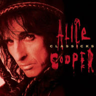 Title: Classicks, Artist: Alice Cooper