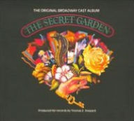Title: The Secret Garden [Original Broadway Cast], Artist: 
