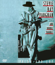 Title: Stevie Ray Vaughan: Pride and Joy