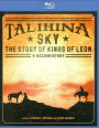 Talihina Sky: The Story of Kings of Leon [Blu-ray]