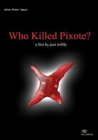 Title: Who Killed Pixote?