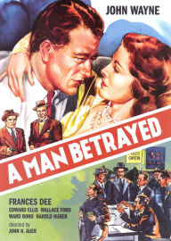 Title: A Man Betrayed