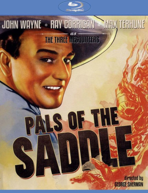 Pals of the Saddle [Blu-ray] by George Sherman, George Sherman | Blu ...