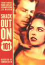 Shack out on 101