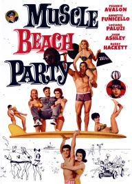 Title: Muscle Beach Party