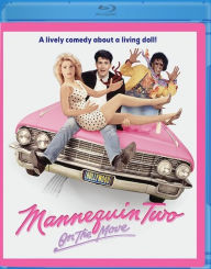 Title: Mannequin Two: On the Move [Blu-ray]