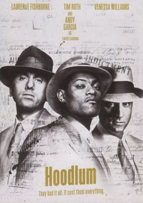 Hoodlum By Bill Duke Bill Duke Laurence Fishburne Tim Roth Vanessa L Williams Dvd Barnes Noble