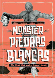 Title: The Monster of Piedras Blancas