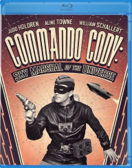 Title: Commando Cody: Sky Marshal of the Universe [Blu-ray]