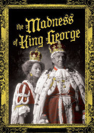 Title: The Madness of King George