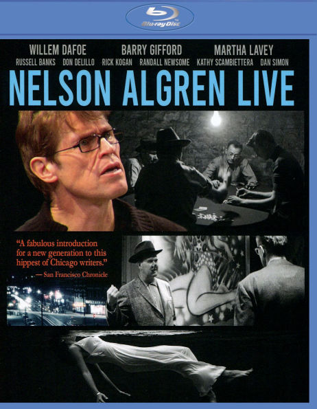 Nelson Algren Live [Blu-ray]