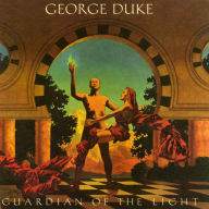 Title: Guardian of the Light, Artist: George Duke