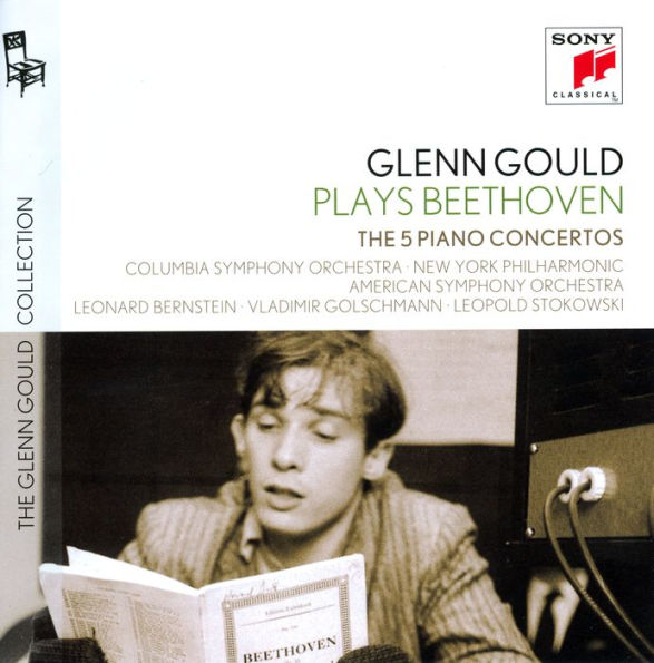 Glenn Gould Plays Beethoven: The 5 Piano Concertos