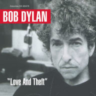 Title: Love and Theft, Artist: Bob Dylan