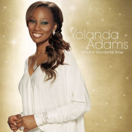 Title: What a Wonderful Time, Artist: Yolanda Adams