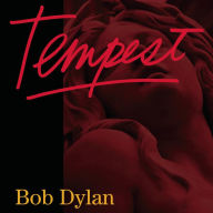 Title: Tempest [Deluxe] [Limited Edition] [Two-LP], Artist: Bob Dylan