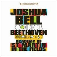 Title: Joshua Bell Conducts Beethoven Symphonies Nos. 4 & 7, Artist: 