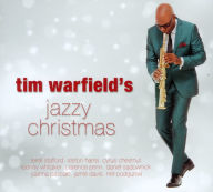 Title: Jazzy Christmas, Artist: Tim Warfield