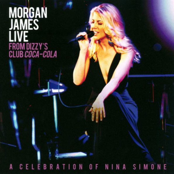 Morgan James Live from Dizzy's Club Coca-Cola