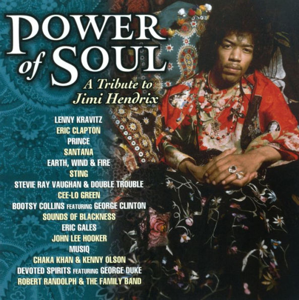 Power of Soul: A Tribute to Jimi Hendrix