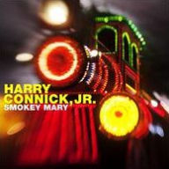 Title: Smokey Mary, Artist: Harry Connick