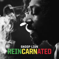 Title: Reincarnated [Bonus Tracks], Artist: Snoop Lion