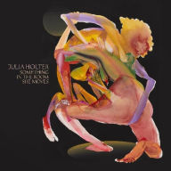 Title: Something in the Room She Move, Artist: Julia Holter