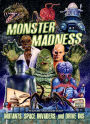 Monster Madness: Mutants, Space Invaders, and Drive-Ins