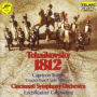 Tchaikovsky: 1812; Capriccio Italien; Cossack Dance