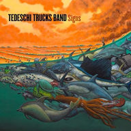 Title: Signs, Artist: Tedeschi Trucks Band