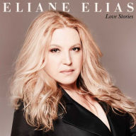 Title: Love Stories, Artist: Eliane Elias