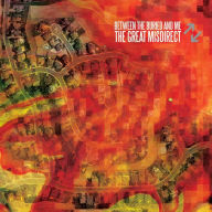 Title: The Great Misdirect, Artist: Between the Buried and Me