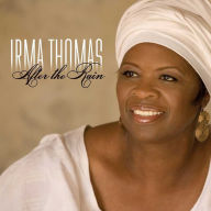 Title: After the Rain, Artist: Irma Thomas