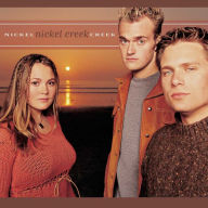 Title: Nickel Creek, Artist: Nickel Creek