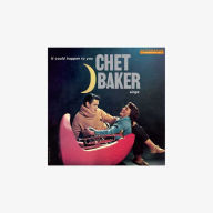 Title: Chet Baker Sings It Could Happen to You, Artist: Chet Baker