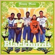 Title: Happy Music: The Best of the Blackbyrds, Artist: The Blackbyrds