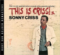 Title: This Is Criss!, Artist: Sonny Criss