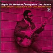 Title: Right on Brother, Artist: Boogaloo Joe Jones