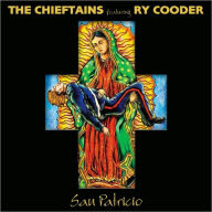 Title: San Patricio, Artist: Ry Chieftains / Cooder