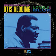 Title: Lonely & Blue: The Deepest Soul of Otis Redding, Artist: Otis Redding