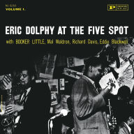 Title: At the Five Spot, Vol. 1, Artist: Eric Dolphy Quintet