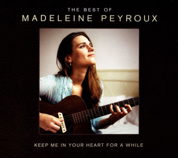 Keep Me in Your Heart [Deluxe Edition]