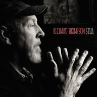 Title: Still [LP], Artist: Richard Thompson