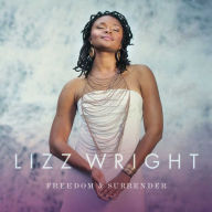 Title: Freedom & Surrender [LP], Artist: Lizz Wright