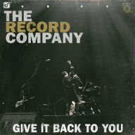 Title: Give It Back to You [LP], Artist: The Record Company