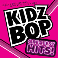 Title: Kidz Bop Greatest Hits [Bonus Track], Artist: Kidz Bop Kids