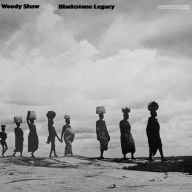 Title: Blackstone Legacy, Artist: Woody Shaw