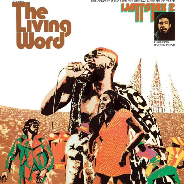 The Living Word: Wattstax 2