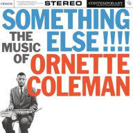 Title: Something Else!!! The Music of Ornette Coleman, Artist: Ornette Coleman