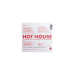 Alternative view 2 of Hot House: The Complete Jazz at Massey Hall